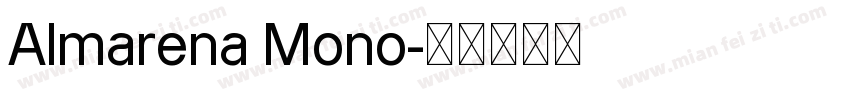 Almarena Mono字体转换